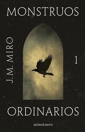 MONSTRUOS ORDINARIOS (LOS TALENTOS 1) | 9788445012949 | MIRO, J.M. | Llibreria Aqualata | Comprar libros en catalán y castellano online | Comprar libros Igualada