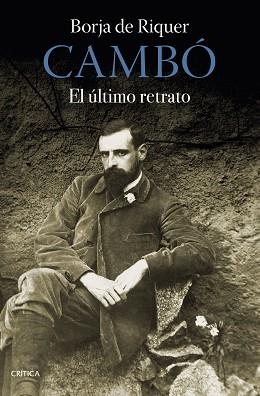 CAMBÓ | 9788491994633 | RIQUER, BORJA DE | Llibreria Aqualata | Comprar libros en catalán y castellano online | Comprar libros Igualada