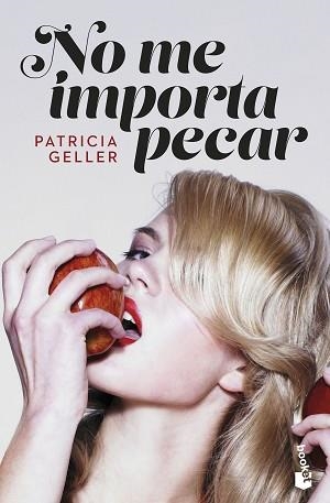 NO ME IMPORTA PECAR | 9788408265016 | GELLER, PATRICIA | Llibreria Aqualata | Comprar libros en catalán y castellano online | Comprar libros Igualada