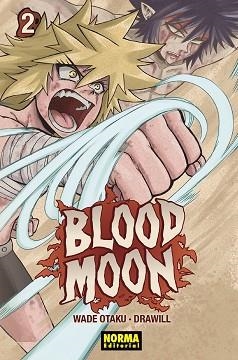 BLOOD MOON 2 | 9788467959734 | OTAKU, WADE / CASASOLA, GUILLEM | Llibreria Aqualata | Comprar libros en catalán y castellano online | Comprar libros Igualada