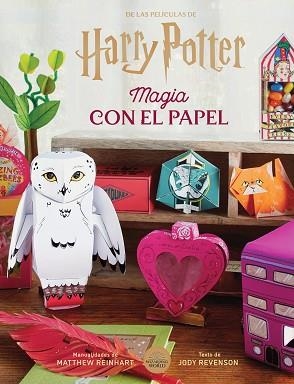 HARRY POTTER: MAGIA CON EL PAPEL | 9788467958706 | REVENSON, JODY / REINHART, MATTHEW | Llibreria Aqualata | Comprar libros en catalán y castellano online | Comprar libros Igualada