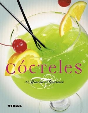 CÓCTELES | 9788499280448 | COURJOUX, RENÉ | Llibreria Aqualata | Comprar libros en catalán y castellano online | Comprar libros Igualada