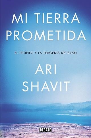MI TIERRA PROMETIDA | 9788417636012 | SHAVIT, ARI | Llibreria Aqualata | Comprar libros en catalán y castellano online | Comprar libros Igualada