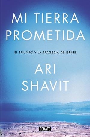 MI TIERRA PROMETIDA | 9788417636012 | SHAVIT, ARI | Llibreria Aqualata | Comprar libros en catalán y castellano online | Comprar libros Igualada