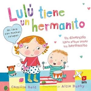 LULU TIENE UN HERMANITO | 9788467585766 | REID, CAMILLA | Llibreria Aqualata | Comprar libros en catalán y castellano online | Comprar libros Igualada
