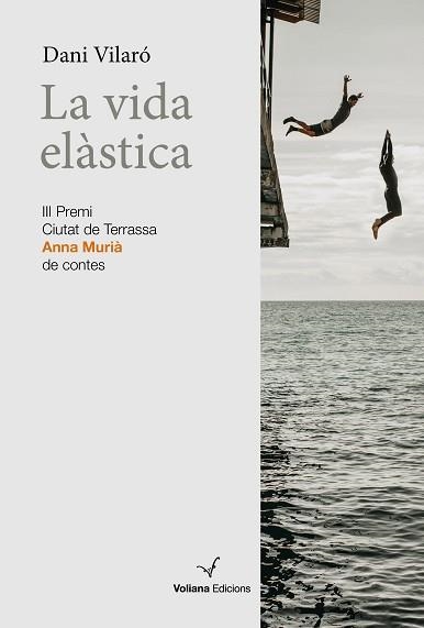 VIDA ELÀSTICA, LA | 9788412472509 | VILARÓ DONAT, DANI | Llibreria Aqualata | Comprar libros en catalán y castellano online | Comprar libros Igualada