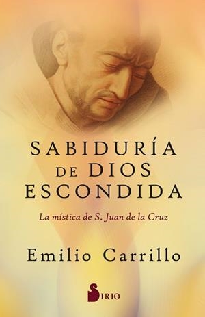 SABIDURÍA DE DIOS ESCONDIDA | 9788418531804 | CARRILLO, EMILIO | Llibreria Aqualata | Comprar libros en catalán y castellano online | Comprar libros Igualada