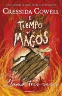 TIEMPO DE LOS MAGOS 3, EL. LLAMA TRES VECES | 9788417541101 | COWELL, CRESSIDA | Llibreria Aqualata | Comprar llibres en català i castellà online | Comprar llibres Igualada