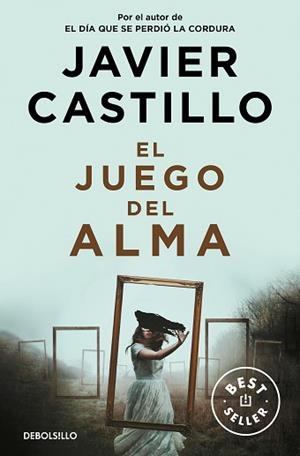JUEGO DEL ALMA, EL | 9788466359184 | CASTILLO, JAVIER | Llibreria Aqualata | Comprar llibres en català i castellà online | Comprar llibres Igualada