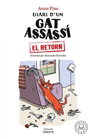 DIARI D'UN GAT ASSASSÍ. EL RETORN | 9788418733499 | FINE, ANNE | Llibreria Aqualata | Comprar libros en catalán y castellano online | Comprar libros Igualada