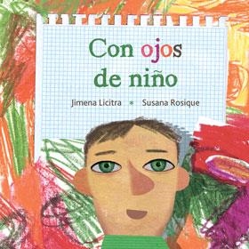 CON OJOS DE NIÑO | 9788415784487 | LICITRA, JIMENA | Llibreria Aqualata | Comprar libros en catalán y castellano online | Comprar libros Igualada