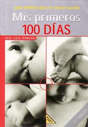 MIS PRIMEROS 100 DIAS | 9788426131621 | ROMERO, JOSÉ LUIS | Llibreria Aqualata | Comprar llibres en català i castellà online | Comprar llibres Igualada