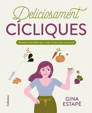 DELICIOSAMENT CÍCLIQUES | 9788466429993 | ESTAPÉ, GINA | Llibreria Aqualata | Comprar libros en catalán y castellano online | Comprar libros Igualada