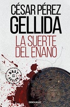 SUERTE DEL ENANO, LA | 9788466362108 | PÉREZ GELLIDA, CÉSAR | Llibreria Aqualata | Comprar libros en catalán y castellano online | Comprar libros Igualada