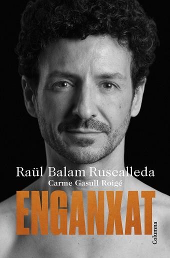 ENGANXAT | 9788466430012 | BALAM, RAÜL / GASULL, CARME | Llibreria Aqualata | Comprar libros en catalán y castellano online | Comprar libros Igualada