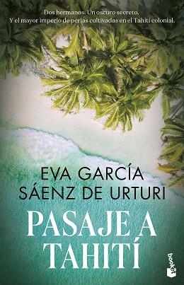 PASAJE A TAHITÍ | 9788467068641 | GARCÍA SÁENZ DE URTURI, EVA | Llibreria Aqualata | Comprar libros en catalán y castellano online | Comprar libros Igualada