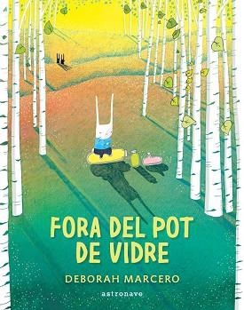 FORA DEL POT DE VIDRE | 9788467959901 | MERCERO, DEBORAH | Llibreria Aqualata | Comprar llibres en català i castellà online | Comprar llibres Igualada