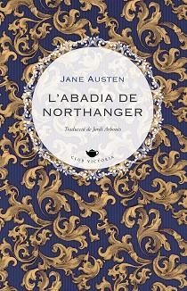 ABADIA DE NORTHANGER, L' (CLUB VICTÒRIA 10) | 9788418908897 | AUSTEN, JANE | Llibreria Aqualata | Comprar llibres en català i castellà online | Comprar llibres Igualada