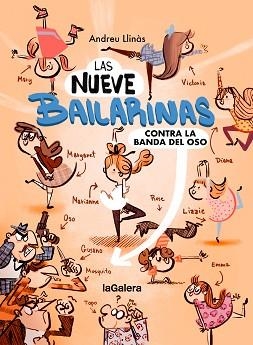 NUEVE BAILARINAS 1, LAS. CONTRA LA BANDA DEL OSO | 9788424674489 | LLINÀS DURAN, ANDREU | Llibreria Aqualata | Comprar libros en catalán y castellano online | Comprar libros Igualada