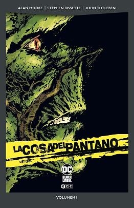 COSA DEL PANTANO, LA 1 DE 6 (DC POCKET) | 9788419586421 | MOORE, ALAN | Llibreria Aqualata | Comprar libros en catalán y castellano online | Comprar libros Igualada