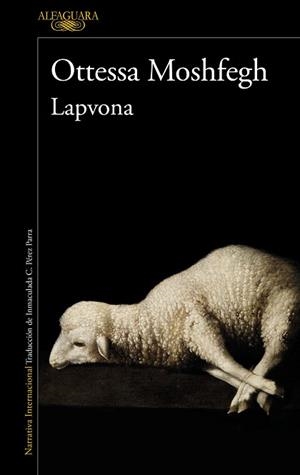 LAPVONA | 9788420461502 | MOSHFEGH, OTTESSA | Llibreria Aqualata | Comprar llibres en català i castellà online | Comprar llibres Igualada