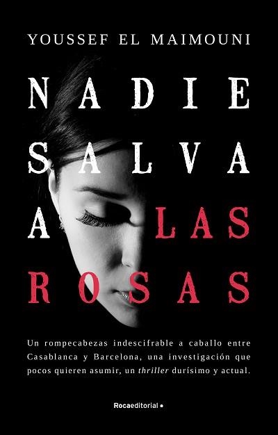NADIE SALVA A LAS ROSAS | 9788419283771 | EL MAIMOUNI, YOUSSEF | Llibreria Aqualata | Comprar libros en catalán y castellano online | Comprar libros Igualada