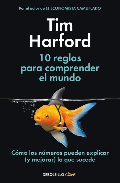 10 REGLAS PARA COMPRENDER EL MUNDO | 9788466368216 | HARFORD, TIM | Llibreria Aqualata | Comprar libros en catalán y castellano online | Comprar libros Igualada
