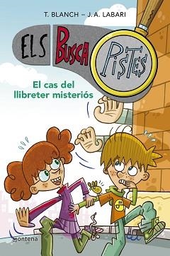 BUSCAPISTES 2. EL CAS DEL LLIBRETER MISTERIÓS | 9788419241566 | BLANCH, TERESA / LABARI, JOSÉ ÁNGEL | Llibreria Aqualata | Comprar libros en catalán y castellano online | Comprar libros Igualada