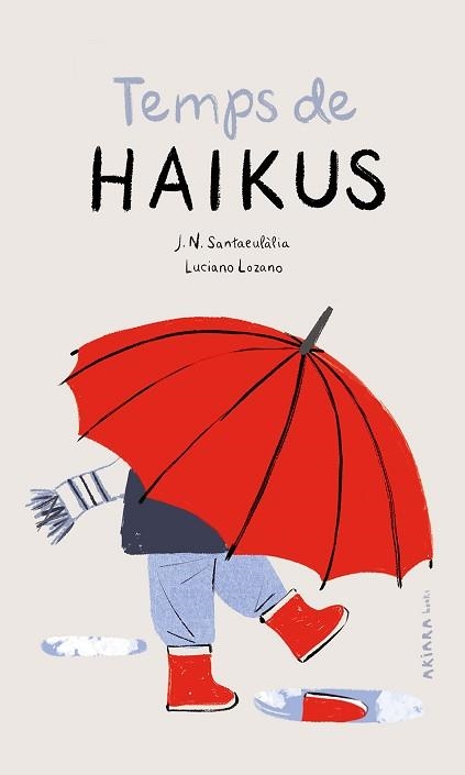 TEMPS DE HAIKUS | 9788418972195 | SANTAEULÀLIA, J. N. | Llibreria Aqualata | Comprar llibres en català i castellà online | Comprar llibres Igualada