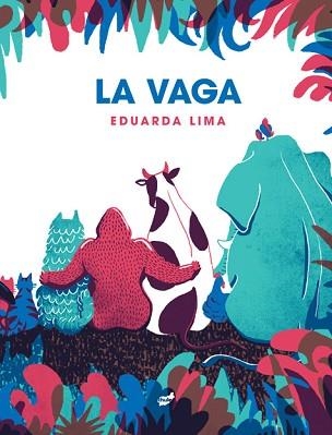 VAGA, LA | 9788418702310 | LIMA, EDUARDA | Llibreria Aqualata | Comprar libros en catalán y castellano online | Comprar libros Igualada