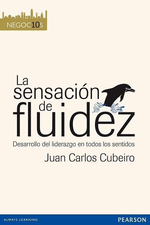 SENSACIÓN DE FLUIDEZ, LA | 9788483229347 | CUBEIRO, JUAN CARLOS | Llibreria Aqualata | Comprar libros en catalán y castellano online | Comprar libros Igualada