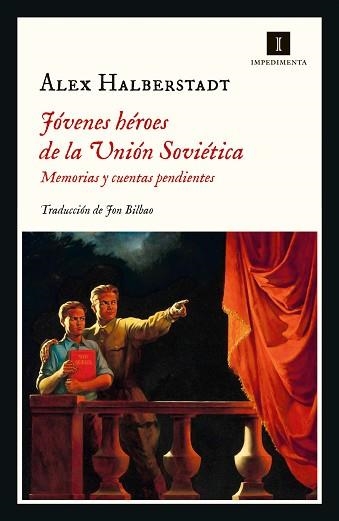 JÓVENES HÉROES DE LA UNIÓN SOVIÉTICA | 9788418668647 | HALBERSTADT, ALEX | Llibreria Aqualata | Comprar libros en catalán y castellano online | Comprar libros Igualada