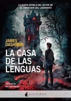 CASA DE LAS LENGUAS, LA | 9788418440830 | DASHNER, JAMES | Llibreria Aqualata | Comprar libros en catalán y castellano online | Comprar libros Igualada