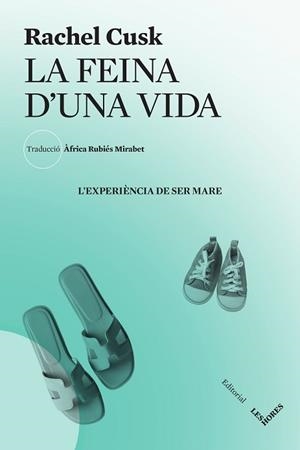 FEINA D'UNA VIDA, LA | 9788412639407 | CUSK, RACHEL | Llibreria Aqualata | Comprar libros en catalán y castellano online | Comprar libros Igualada