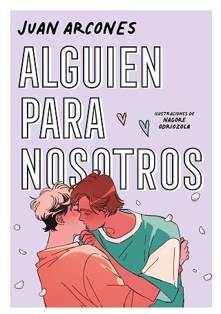ALGUIEN PARA NOSOTROS | 9788418040511 | ARCONES, JUAN | Llibreria Aqualata | Comprar libros en catalán y castellano online | Comprar libros Igualada