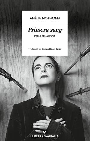 PRIMERA SANG | 9788433901644 | NOTHOMB, AMÉLIE | Llibreria Aqualata | Comprar llibres en català i castellà online | Comprar llibres Igualada