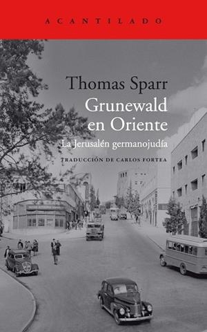 GRUNEWALD EN ORIENTE | 9788419036322 | SPARR, THOMAS | Llibreria Aqualata | Comprar llibres en català i castellà online | Comprar llibres Igualada