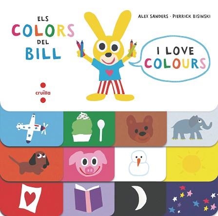COLORS DEL BILL, ELS | 9788466145794 | SANDERS, ALEX / BISINSKI, PIERRICK | Llibreria Aqualata | Comprar llibres en català i castellà online | Comprar llibres Igualada