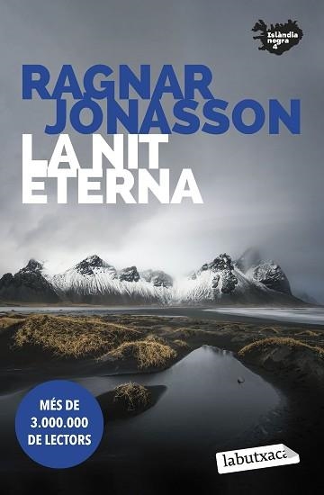 NIT ETERNA, LA (ISLÀNDIA NEGRA 4) | 9788419107398 | JÓNASSON, RAGNAR | Llibreria Aqualata | Comprar libros en catalán y castellano online | Comprar libros Igualada