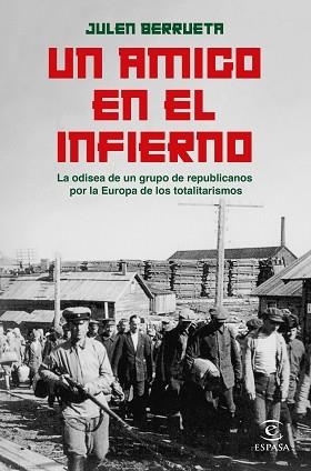 UN AMIGO EN EL INFIERNO | 9788467068658 | BERRUETA, JULEN | Llibreria Aqualata | Comprar libros en catalán y castellano online | Comprar libros Igualada