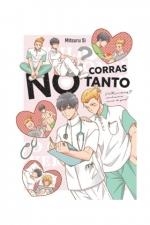 NO CORRAS TANTO | 9788419610041 | SI, MITSURU  | Llibreria Aqualata | Comprar llibres en català i castellà online | Comprar llibres Igualada