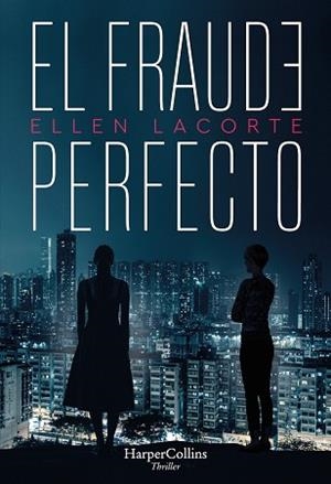 FRAUDE PERFECTO, EL | 9788491394792 | LACORTE, ELLEN | Llibreria Aqualata | Comprar libros en catalán y castellano online | Comprar libros Igualada