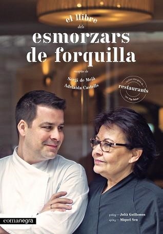 ESMORZARS DE FORQUILLA | 9788416033584 | DE MEIÀ CASTELLS, SERGI / CASTELLS, ADELAIDA | Llibreria Aqualata | Comprar libros en catalán y castellano online | Comprar libros Igualada