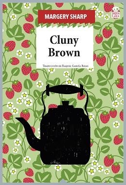 CLUNY BROWN | 9788416537815 | SHARP, MARGERY | Llibreria Aqualata | Comprar libros en catalán y castellano online | Comprar libros Igualada