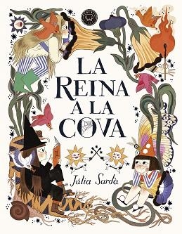 REINA A LA COVA, LA | 9788419172389 | SARDÀ, JÚLIA | Llibreria Aqualata | Comprar libros en catalán y castellano online | Comprar libros Igualada