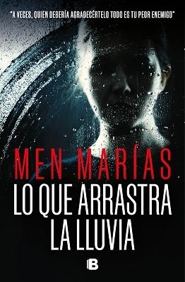 LO QUE ARRASTRA LA LLUVIA | 9788466673563 | MARÍAS, MEN | Llibreria Aqualata | Comprar libros en catalán y castellano online | Comprar libros Igualada