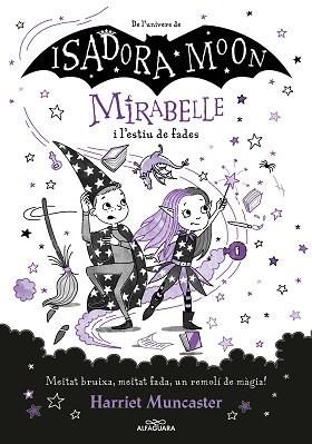 MIRABELLE 6 - MIRABELLE I L'ESTIU DE FADES | 9788419191793 | MUNCASTER, HARRIET | Llibreria Aqualata | Comprar libros en catalán y castellano online | Comprar libros Igualada