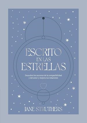 ESCRITO EN LAS ESTRELLAS | 9788419043115 | STRUTHERS, JANE | Llibreria Aqualata | Comprar llibres en català i castellà online | Comprar llibres Igualada