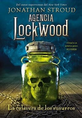 AGENCIA LOCKWOOD: LA CALAVERA DE LOS SUSURROS | 9788419266224 | STROUD, JONATHAN | Llibreria Aqualata | Comprar libros en catalán y castellano online | Comprar libros Igualada