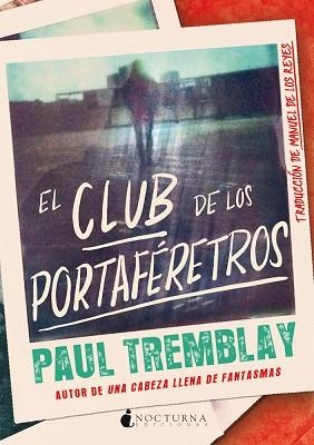 CLUB DE LOS PORTAFÉRETROS, EL | 9788418440649 | TREMBLAY, PAUL | Llibreria Aqualata | Comprar libros en catalán y castellano online | Comprar libros Igualada
